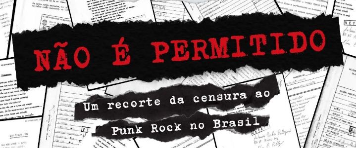 Documentário aborda a censura ao movimento Punk no&nbsp;Brasil